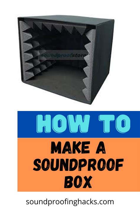 how to soundproof a metal storage box|soundproof box design.